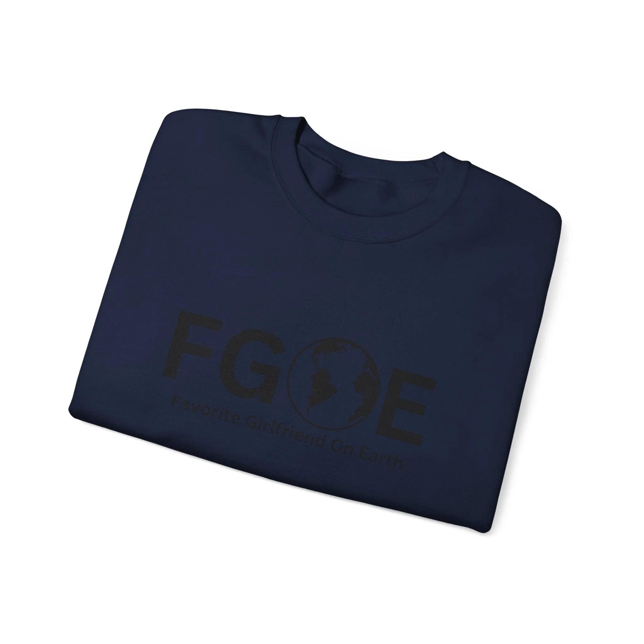 Favorite Girlfriend On Earth (FGOE)- Unisex Heavy Sweatshirt