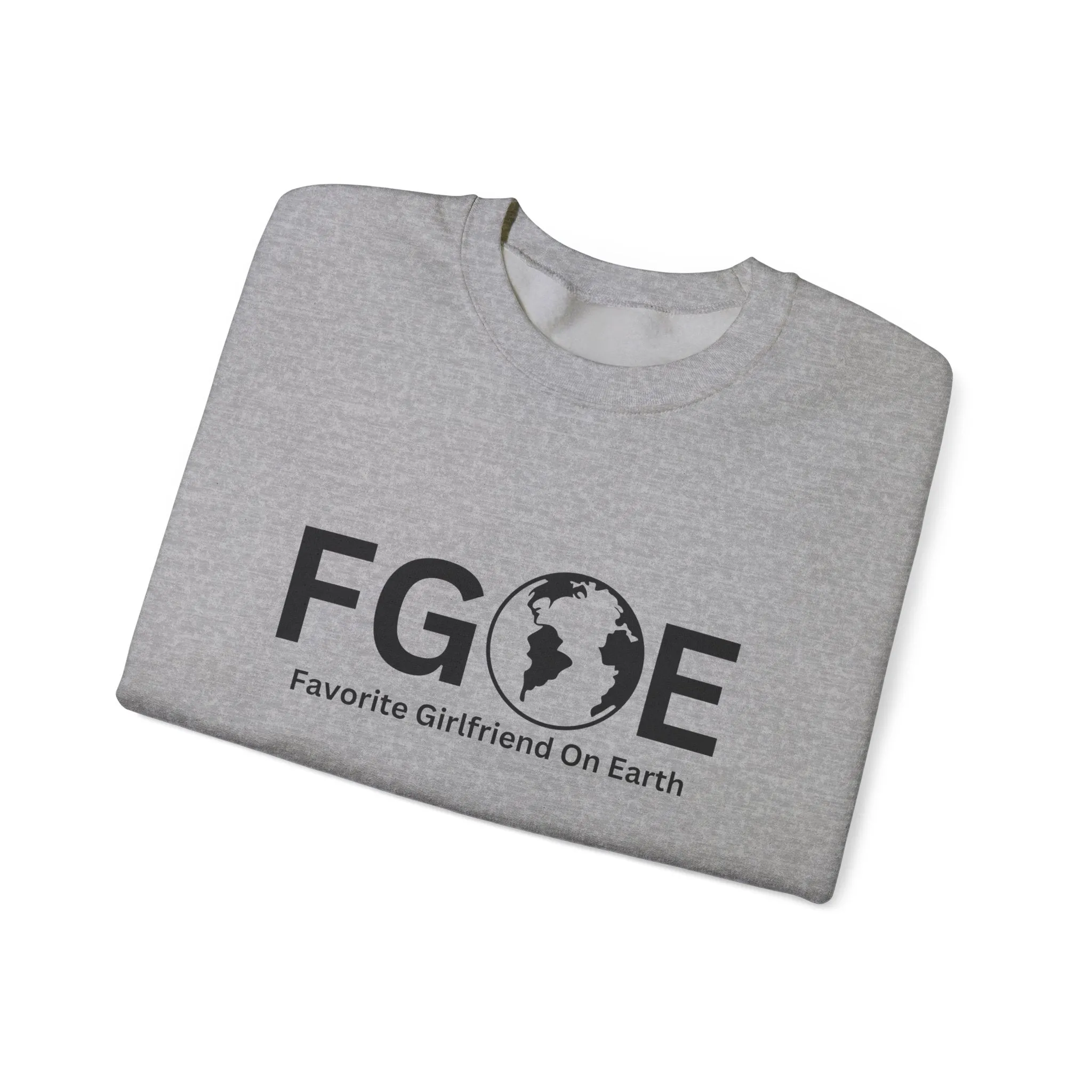 Favorite Girlfriend On Earth (FGOE)- Unisex Heavy Sweatshirt