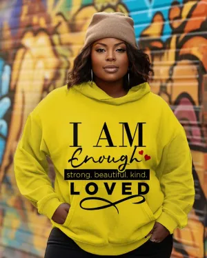 I Am Enough Beautiful, Kind, Loved Long-sleeved Hoodie
